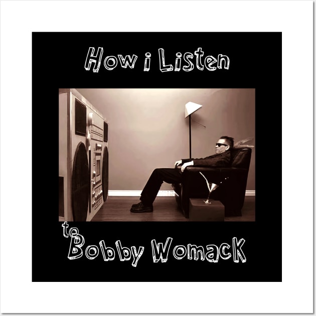 how i listen bobby w Wall Art by debaleng